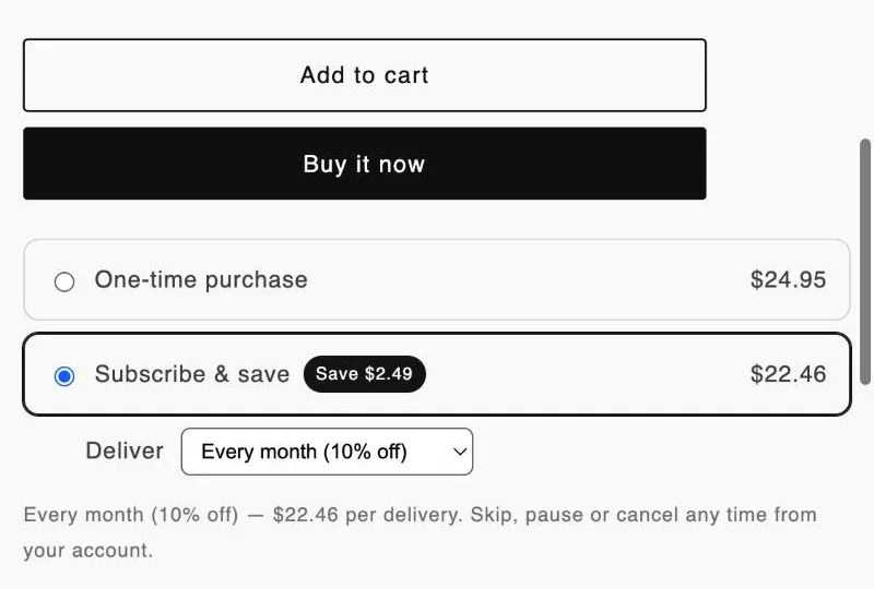 A product page with One-time purchase at $24.95 and Subscribe & save selected at $22.46, a Save $2.49 badge and a monthly delivery choice
